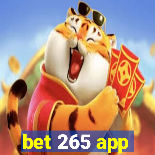 bet 265 app